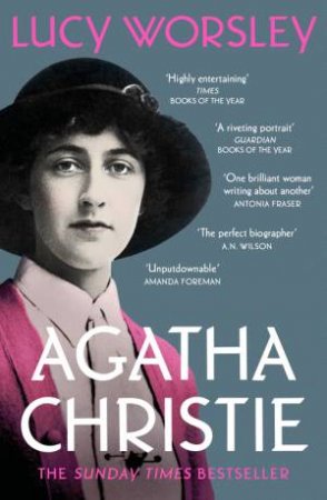 Agatha Christie by Lucy Worsley