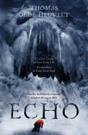 Echo by Thomas Olde Heuvelt