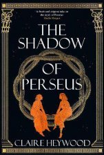 The Shadow Of Perseus