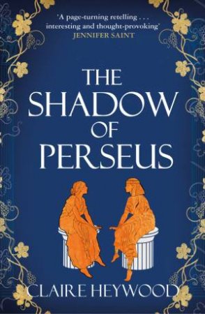 The Shadow of Perseus by Claire Heywood