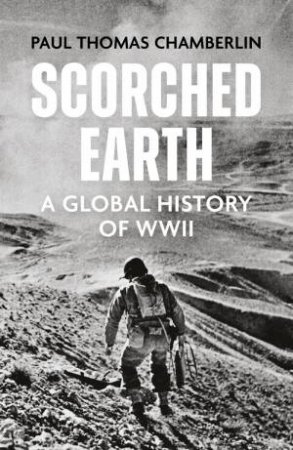 Scorched Earth by Paul Thomas Chamberlin