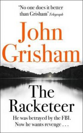 The Racketeer by John Grisham