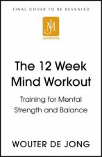 The 12 Week Mind Workout