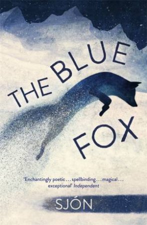 The Blue Fox by Sjon