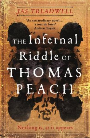 The Infernal Riddle Of Thomas Peach by Jas Treadwell