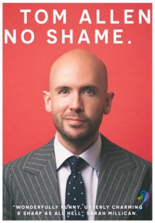 No Shame by Tom Allen