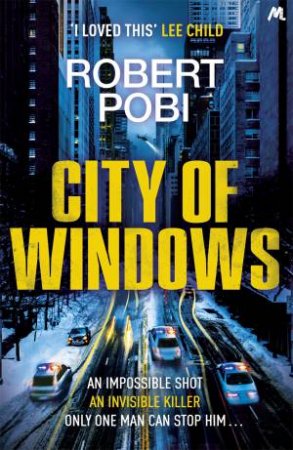 City of Windows by Robert Pobi