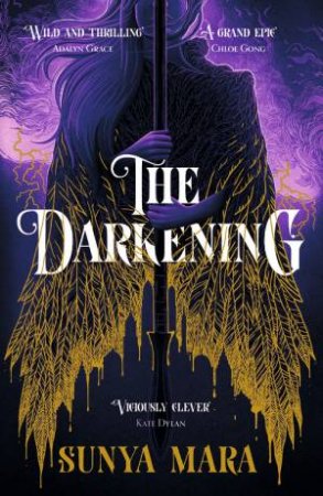 The Darkening by Sunya Mara