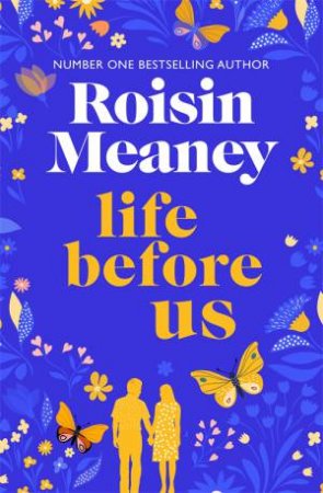 Life Before Us by Roisin Meaney