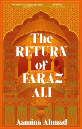 The Return of Faraz Ali by Aamina Ahmad