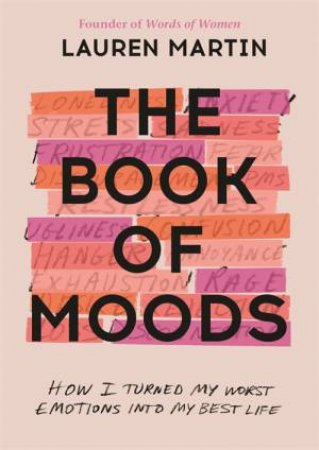 The Book Of Moods by Lauren Martin