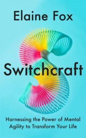 Switchcraft by Elaine Fox