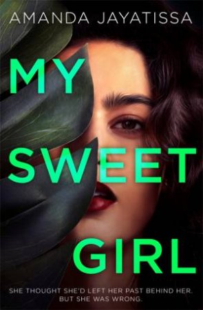 My Sweet Girl by Amanda Jayatissa