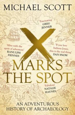 X Marks the Spot by Michael Scott