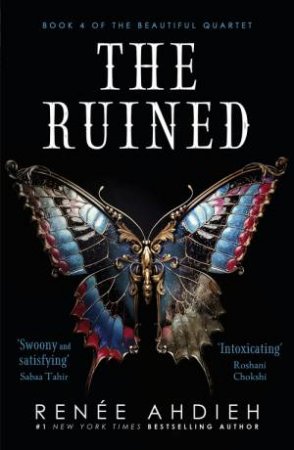 The Ruined by Renee Ahdieh