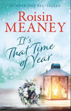 It's That Time Of Year by Roisin Meaney