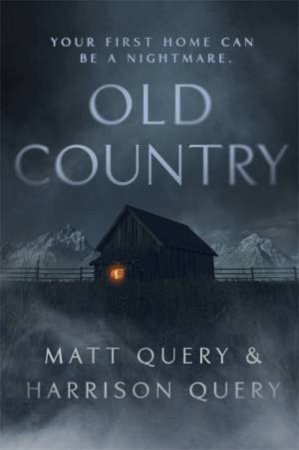 Old Country by Matthew Query & Harrison Query