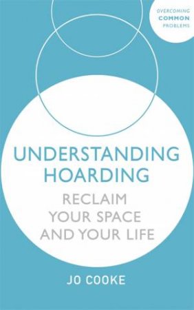 Understanding Hoarding by Jo Cooke