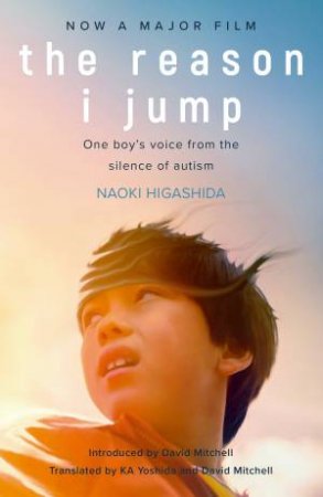 The Reason I Jump by Naoki Higashida