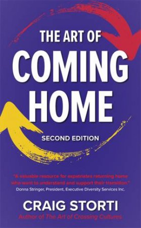 The Art Of Coming Home by Craig Storti