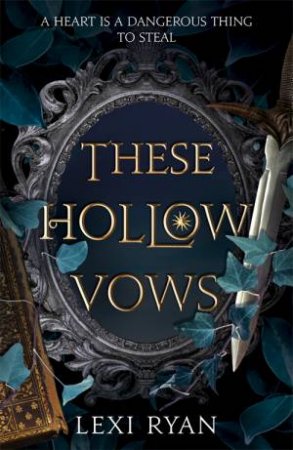 These Hollow Vows by Lexi Ryan