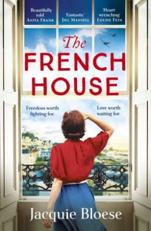 The French House by Jacquie Bloese