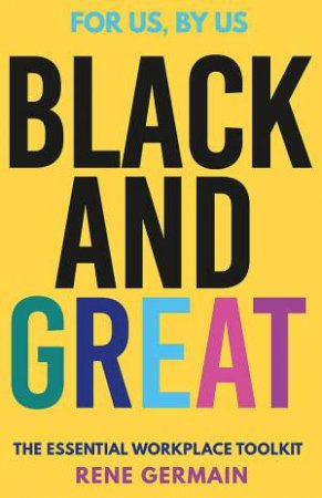 Black and Great by Rene Germain