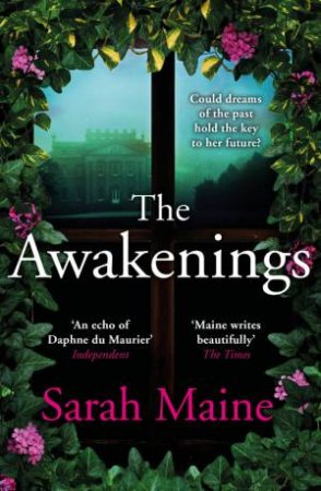 The Awakenings by Sarah Maine