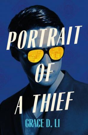 Portrait of a Thief by Grace D. Li