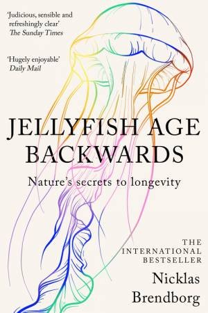 Jellyfish Age Backwards by Nicklas Brendborg