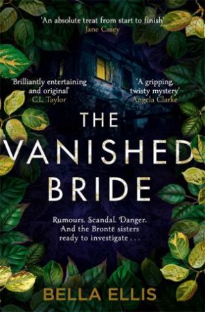 The Vanished Bride by Bella Ellis