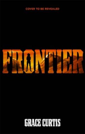 Frontier by Grace Curtis