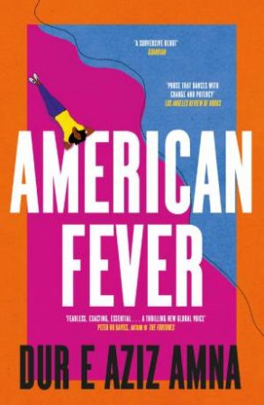 American Fever by Dur e Aziz Amna