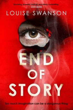 End Of Story by Louise Swanson