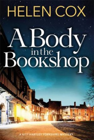 A Body In The Bookshop by Helen Cox