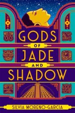 Gods Of Jade And Shadow