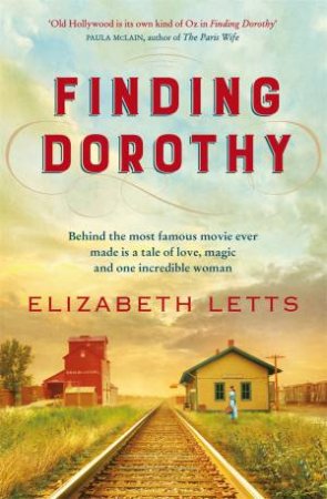 Finding Dorothy by Elizabeth Letts