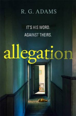 Allegation by R. G. Adams