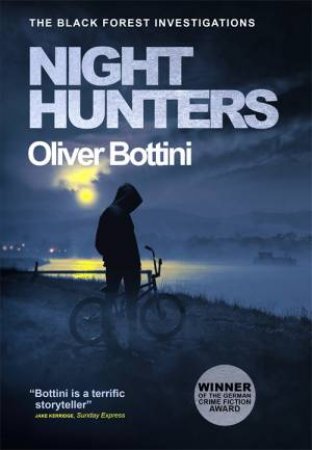 Night Hunters by Oliver Bottini