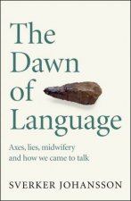 The Dawn Of Language