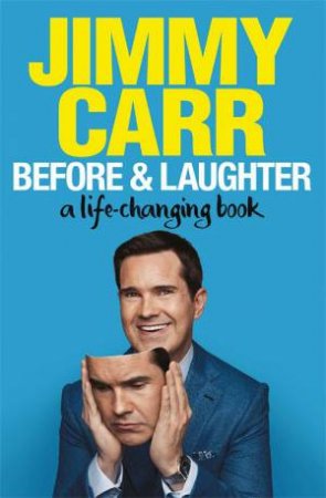 Before & Laughter by Jimmy Carr