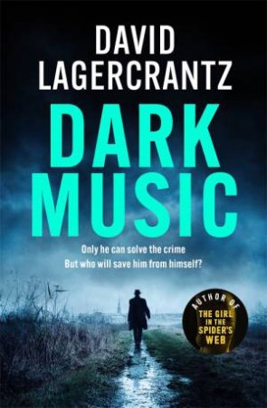 Dark Music by David Lagercrantz