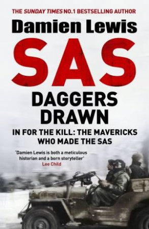 SAS Daggers Drawn by Damien Lewis