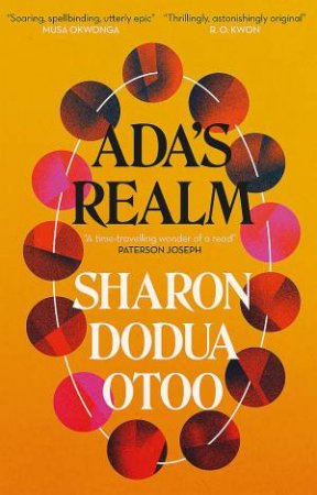 Ada's Realm by Sharon Dodua Otoo