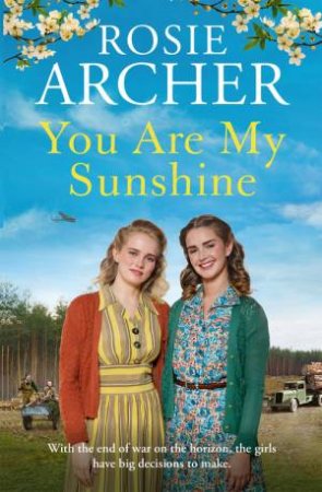 You Are My Sunshine by Rosie Archer