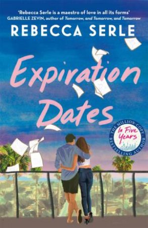 Expiration Dates by Rebecca Serle