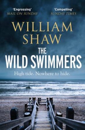 The Wild Swimmers by William Shaw