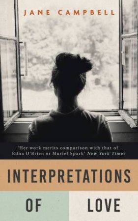 Interpretations of Love by Jane Campbell