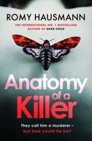 Anatomy of a Killer by Romy Hausmann