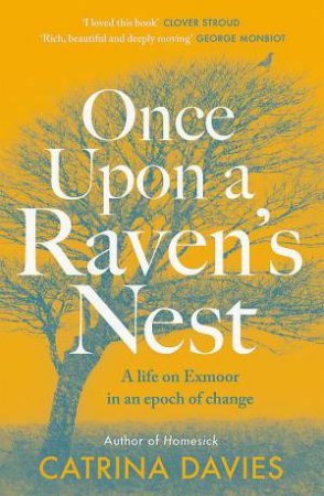 Once Upon a Raven's Nest by Catrina Davies